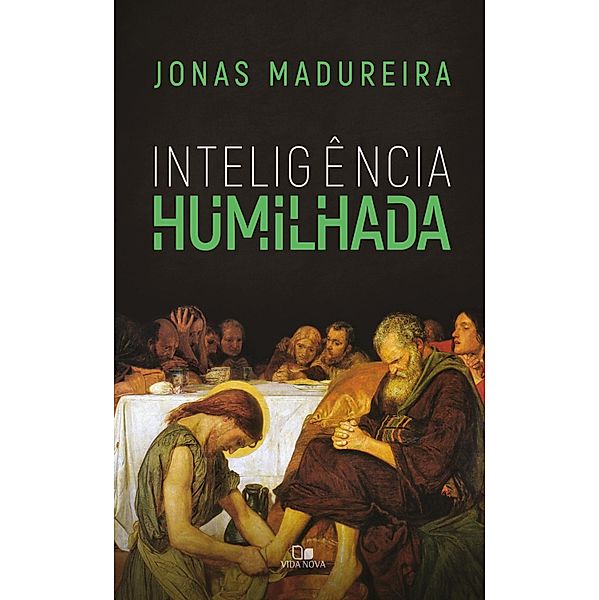 Inteligência humilhada, Jonas Madureira