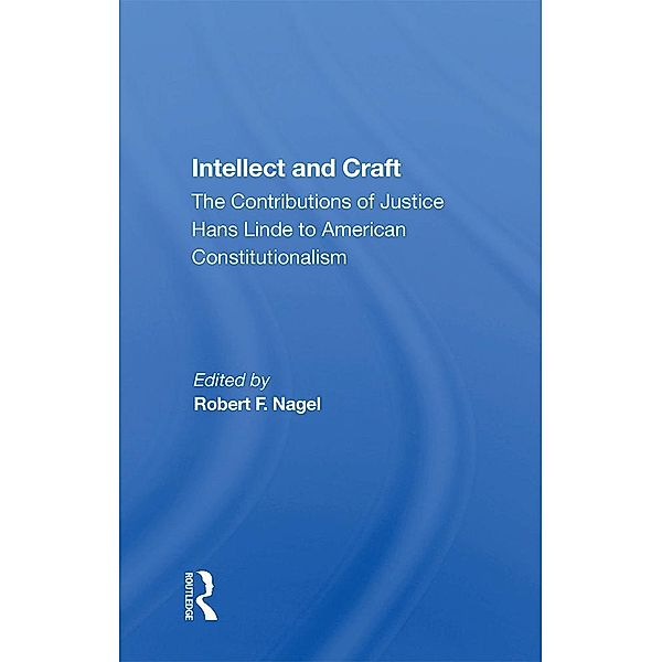 Intellect And Craft, Robert F Nagel