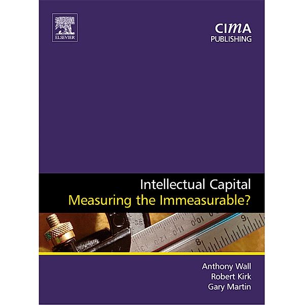 Intellectual Capital, Anthony Wall, Robert Kirk, Gary Martin