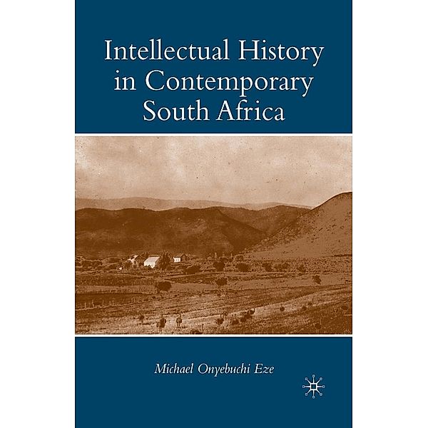 Intellectual History in Contemporary South Africa, M. Eze