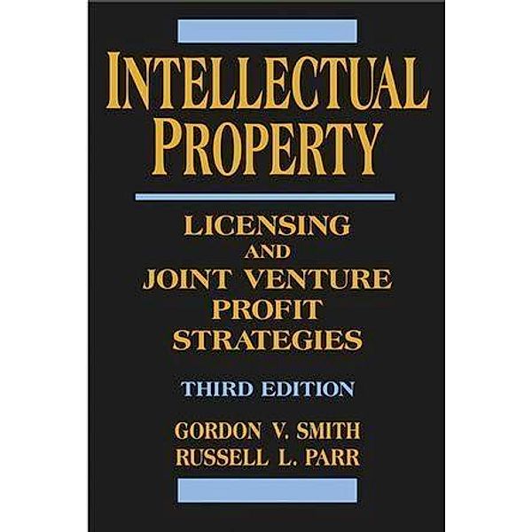 Intellectual Property, Gordon V. Smith, Russell L. Parr