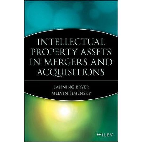 Intellectual Property Assets in Mergers and Acquisitions / The Wiley M&A Library Bd.1