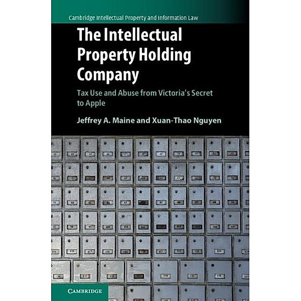 Intellectual Property Holding Company, Jeffrey A. Maine