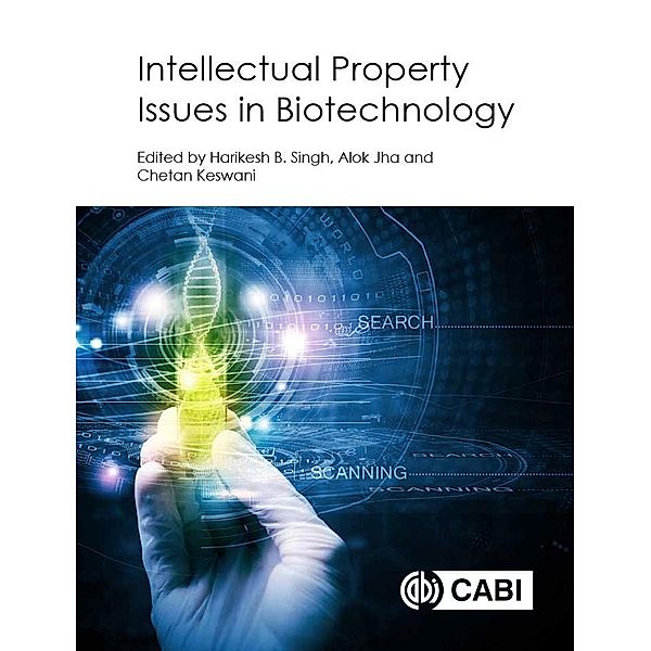 Intellectual Property Issues In Biotechnology