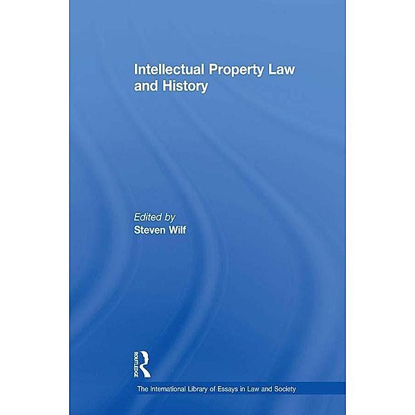 Intellectual Property Law and History