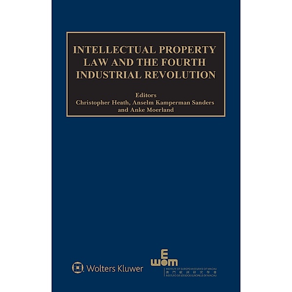 Intellectual Property Law and the Fourth Industrial Revolution