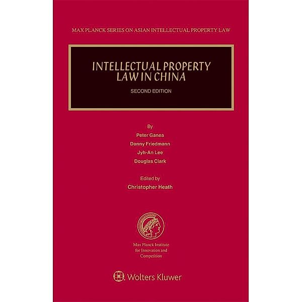 Intellectual Property Law in China, Christopher Heath