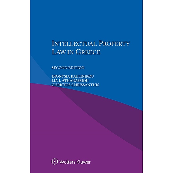 Intellectual Property Law in Greece, Dionysia Kallinikou