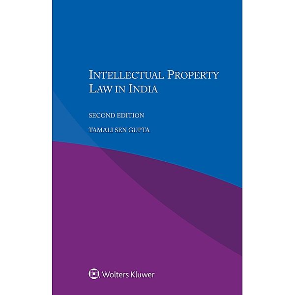 Intellectual Property Law in India, Tamali Sen Gupta