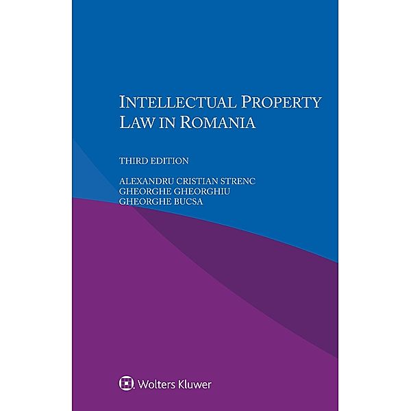 Intellectual Property Law in Romania, Alexandru Cristian Strenc