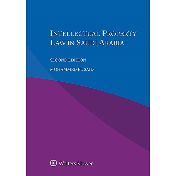 Intellectual Property Law in Saudi Arabia, Mohammed El Said