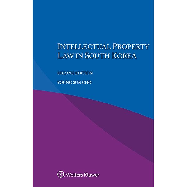 Intellectual Property Law in South Korea, Youngsun Cho