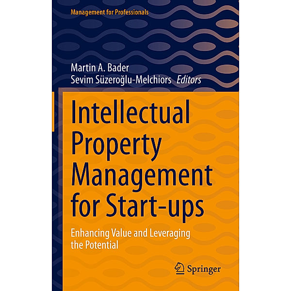 Intellectual Property Management for Start-ups