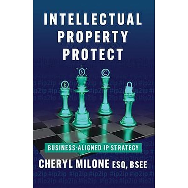 Intellectual Property Protect, Cheryl Milone