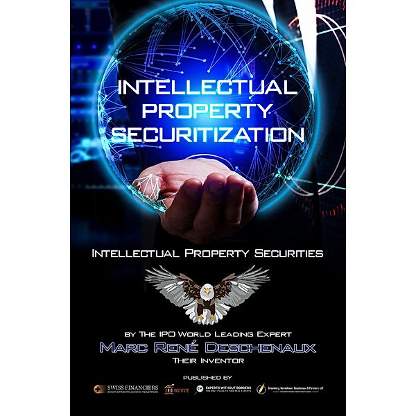 Intellectual Property Securitization, Marc René Deschenaux