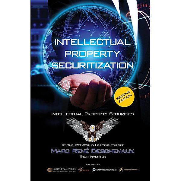 Intellectual Property Securitization, Marc René Deschenaux