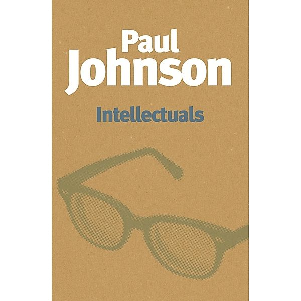 Intellectuals, Paul Johnson