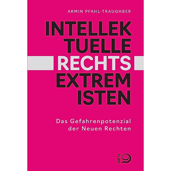 Intellektuelle Rechtsextremisten, Armin Pfahl-Traughber