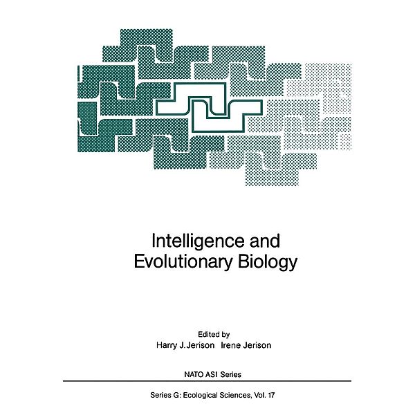 Intelligence and Evolutionary Biology / Nato ASI Subseries G: Bd.17