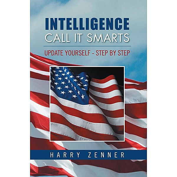 Intelligence Call It Smarts, Harry Zenner