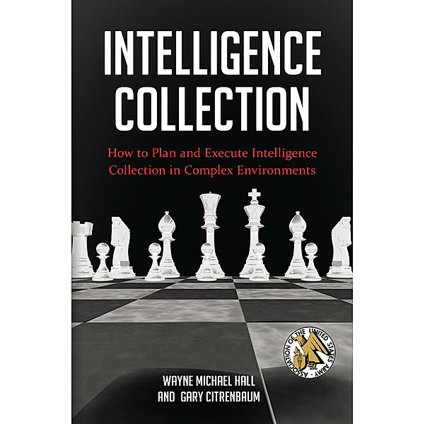Intelligence Collection, Wayne Michael Hall, Gary Citrenbaum