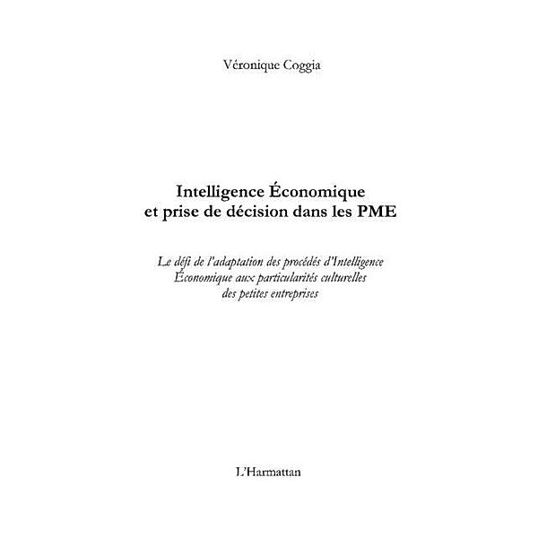 Intelligence economique et prise de decision dans les pme - / Hors-collection, Veronique Coggia