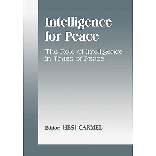 Intelligence for Peace / Studies in Intelligence