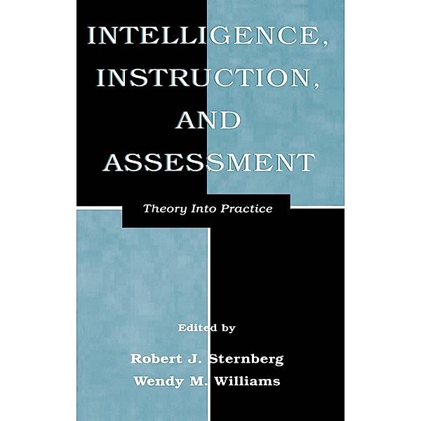 Intelligence, Instruction, and Assessment