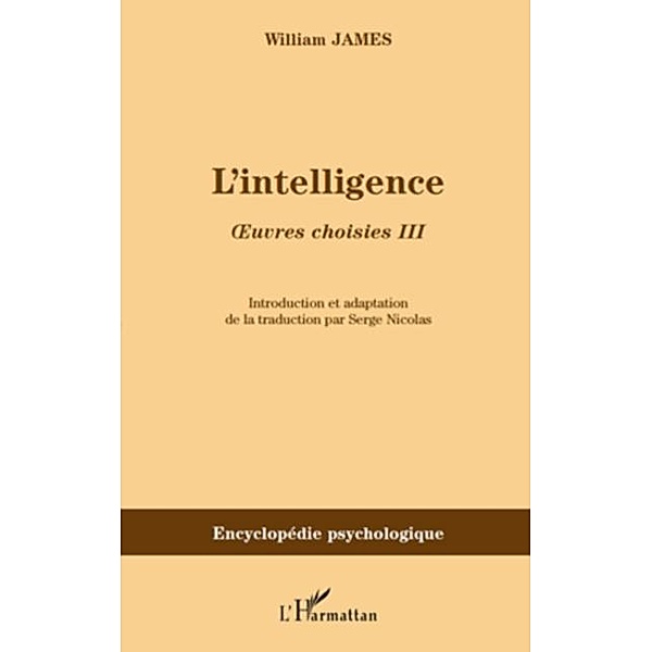 Intelligence L' / Hors-collection, William James