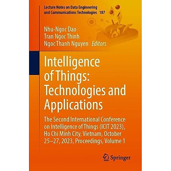 Intelligence of Things: Technologies and Applications