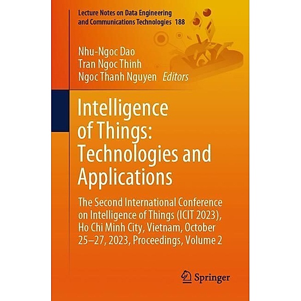 Intelligence of Things: Technologies and Applications