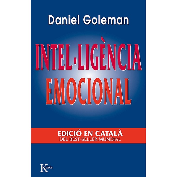 Intel·ligència emocional / Assaig, Daniel Goleman