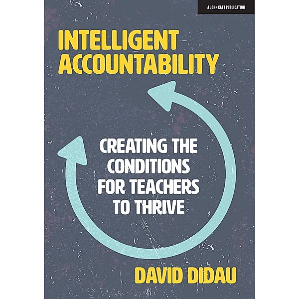 Intelligent Accountability, David Didau