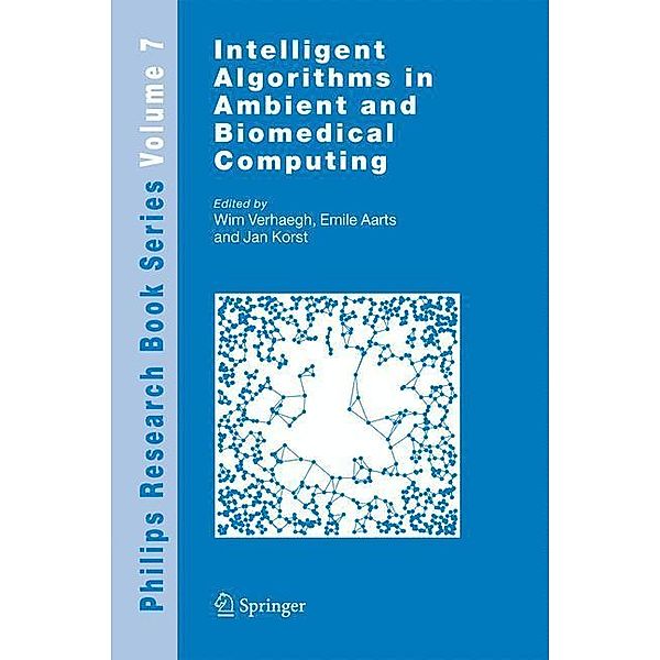 Intelligent Algorithms in Ambient and Biomedical Computing