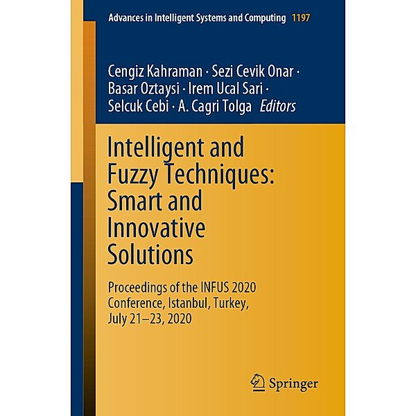 Intelligent and Fuzzy Techniques: Smart and Innovative Solutions / Advances in Intelligent Systems and Computing Bd.1197