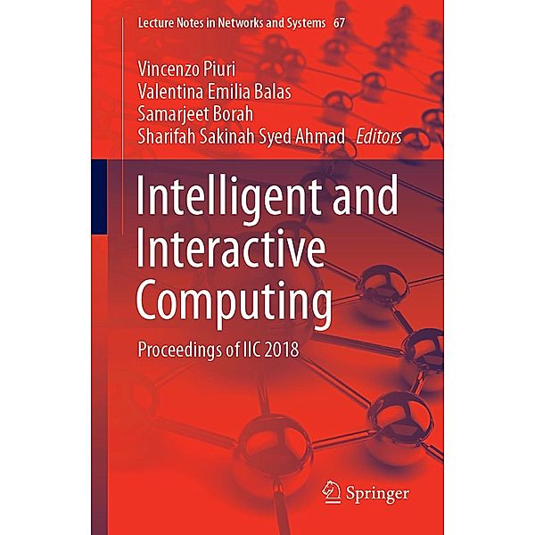 Intelligent and Interactive Computing / Lecture Notes in Networks and Systems Bd.67