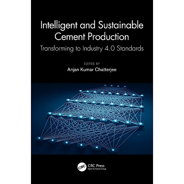 Intelligent and Sustainable Cement Production