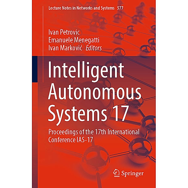 Intelligent Autonomous Systems 17