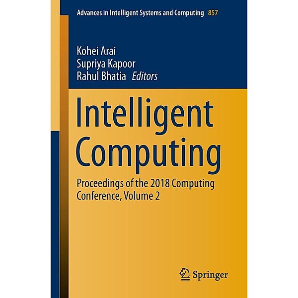 Intelligent Computing / Advances in Intelligent Systems and Computing Bd.857
