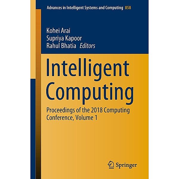 Intelligent Computing / Advances in Intelligent Systems and Computing Bd.858