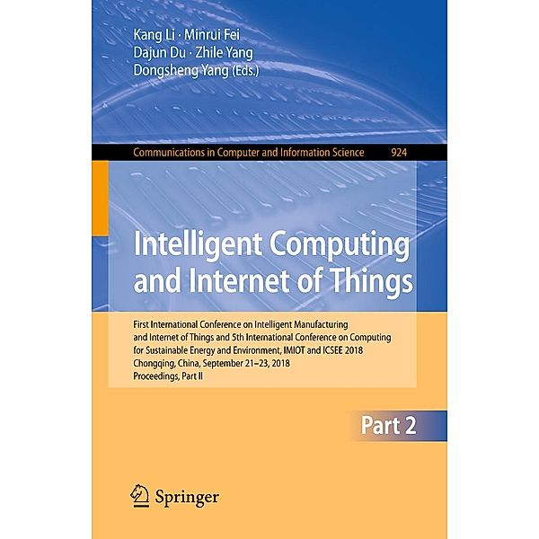 Intelligent Computing and Internet of Things / Communications in Computer and Information Science Bd.924