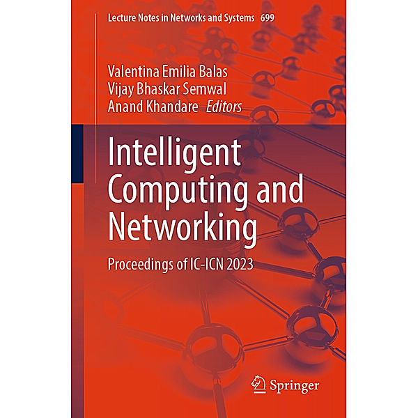 Intelligent Computing and Networking