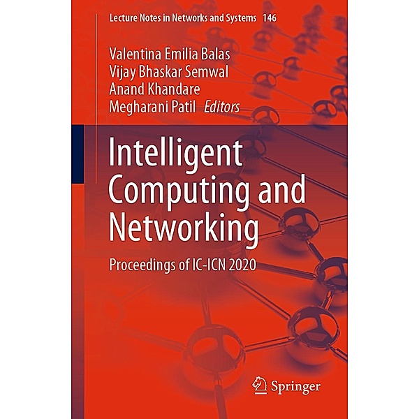 Intelligent Computing and Networking / Lecture Notes in Networks and Systems Bd.146