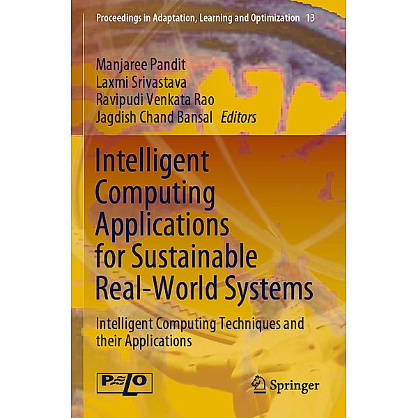 Intelligent Computing Applications for Sustainable Real-World Systems