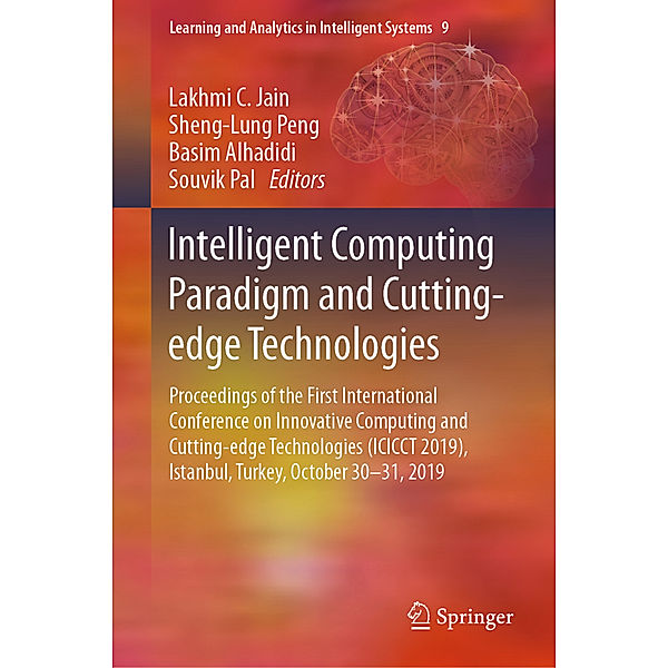 Intelligent Computing Paradigm and Cutting-edge Technologies