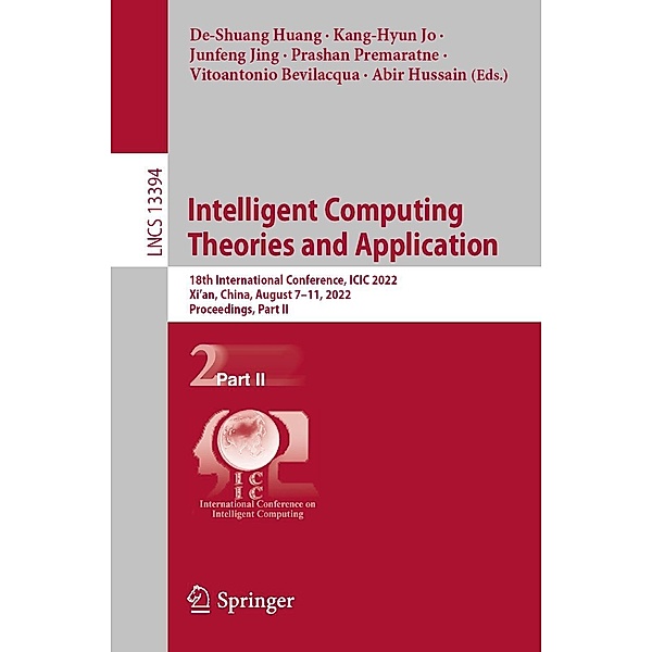 Intelligent Computing Theories and Application / Lecture Notes in Computer Science Bd.13394