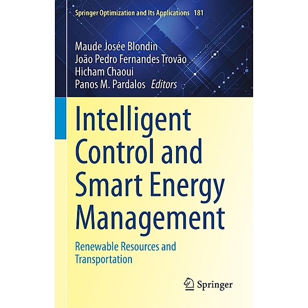 Intelligent Control and Smart Energy Management / Springer Optimization and Its Applications Bd.181