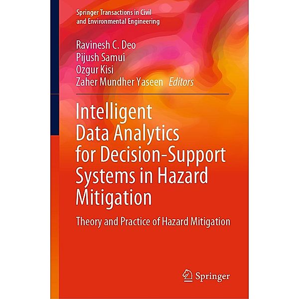 Intelligent Data Analytics for Decision-Support Systems in Hazard Mitigation / Springer Transactions in Civil and Environmental Engineering