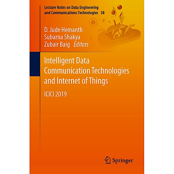 Intelligent Data Communication Technologies and Internet of Things