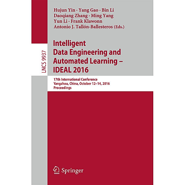 Intelligent Data Engineering and Automated Learning - IDEAL 2016